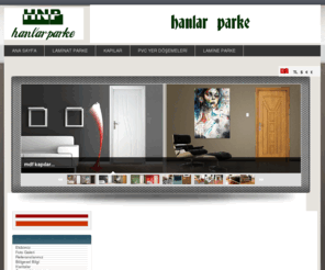 hanlarparke.com: hanlar parke - Istanbul
Hanlar parke, Istanbul, Gaziosmanpaşa,Alibeyköy,Eyüp, Kazim Karabekir