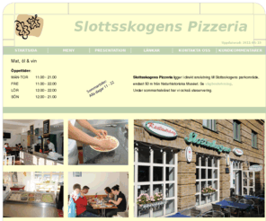 slottsskogenspizzeria.com: Slottsskogens Pizzeria
Slottsskogens Pizzeria - Göteborg, Restaurang, Göteborg