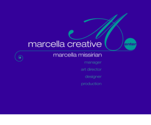 marcellacreative.com: << Marcella Creative >>
FW 8 DW 8 XHTML