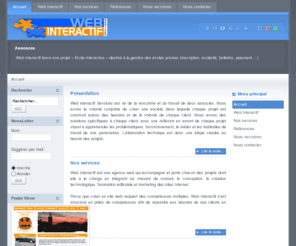 webinteractif.net: Web Interactif Services - Accueil
Web interactif services :Création de site Internet professionnel à Marrakech au Maroc. Solution complète: Web design , Infographie ,  hébergement, référencement, outil de mise à jour. Solution e-commerce, boutique en ligne pour entreprise, PME, PMI, TPE, artisan, commerçant, logiciel pour les écoles, sms ,, web interactif, une agence de developpement des application web, conception graphique, site interanet à marrakech , maroc, webinteractif est une société spécialisée ne developpement des application web,