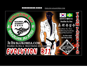 bjjkorea.com: 에블루션주짓수코리아 Evolution BJJ Korea(jiu-jitsu)
팀파브리시오 코리아 주짓수(유술)전문 체육관으로 mma스타일의 주짓수와 킥복싱을 함께 수련하고 있습니다 위치는 구로구청 구로경찰서에서 3분거리, 대림역4번출구로 부터 5분거리 구로중학교 건너편 안경박사와 같은건물