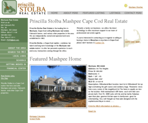 uppercapemls.com: Mashpee real estate, Cape Cod realtor, Priscilla Stolba
Priscilla Stolba is a Maspheee Cape Cod realtor that lists and sells Mashpee real estate and Falmouth homes.