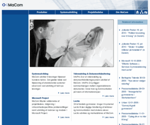 macom.biz: 
MaCom A/S specialister i Oracle systemudvikling og dokumenthåndtering