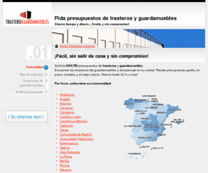 trastero-guardamuebles.com: trastero-guardamuebles.com - Compare presupuestos. Precios almacén.
trastero-guardamuebles.com Busca un trastero o almacén? Compare presupuestos y precios de guardamuebles.