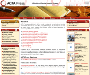 actapress.info: Actapress Scientific Publishing Company Scientific & Technical Publications Journals, Proceedings & Papers
ACTA Press, a scientific publishing company publishes numerous technical publications, technical journals and research papers for international conferences in the general areas of engineering and computer science. You can find any technical publications related to your field.