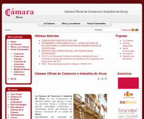 camaraalcoy.net: Cámara Oficial de Comercio e Industria de Alcoy
Joomla! - el motor de portales dinámicos y sistema de administración de contenidos