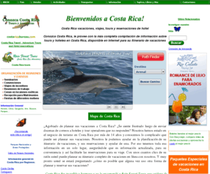 conozcacostarica.net: Conozca Costa Rica - turismo y viajes - hoteles, excursiones y reservaciones
Conozca Costa Rica le provee con la más completa compilación de información sobre tours y hoteles en Costa Rica, disponible en Internet para su itinerario de vacaciones