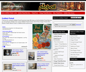 gottliebpinball.com: Gottlieb Pinball
CATNAME Gottlieb Pinball for sale, buy CATNAME Gottlieb Pinball, Gottlieb Pinball specializes in a wide variety of used Gottlieb Pinball machines and pinball parts. We are proud to offer one of the largest selections of Gottlieb pinball machines for sale anywhere.