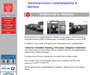 woningautomatisering.com: Elektrotechnisch Installatiebedrijf A. Mertens
Welkom op de site van Elektrotechnische Installatiebedrijf A. Mertens