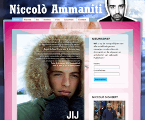 niccoloammaniti.nl: Niccolò Ammaniti ::: www.niccoloammaniti.nl
Niccolò Ammaniti - Lebowski Publishers