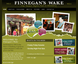 finneganswakehamburg.com: FINNEGAN'S WAKE IRISH PUB IN HAMBURG - Home
Finnegan's Wake Irish Pub in the heart of Hamburg Germany, Live music and sport, Irish Beers, Whiskeys and Irish Homemade Food