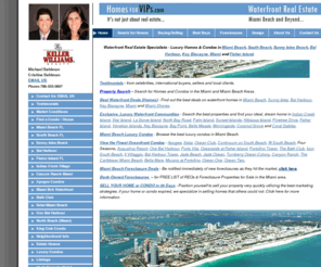 homesforvips.com: Miami Beach - South Beach FL - Bal Harbour - Fisher Island - Sunny Isles Beach Florida Real Estate Listings - Homes and Condos For Sale
Miami Beach FL Waterfront Real Estate by Michael & Cristina Sahlman. Find the Best South Beach FL, Bal Harbour, Sunny Isles Real Estate. Contact us to Market and Sell Your Home or Find One.