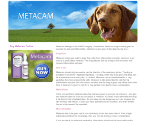 buymetacamonline.com: Buy Metacam Online
Metacam is a nonsteroidal anti-inflammatory drug with analgesic and fever reducer effects. Buy Metacam online.