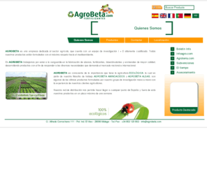 envasadoracostadelsol.com: Agrobeta Fertilizantes
Agrobeta, empresa dedicada a la fabricación de abonos, fertilizantes, bioestimulantes y enmiendas de mayor calidad.