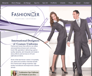 fashionizer.com: Apparel Design Consultants - Fashionizer - Bespoke Uniforms
Apparel design consultants - Fashionizer - offer innovative design and quality manufacture to the advertising, promotional, hospitality and corporate markets - translating client concepts into unique hotel uniforms or promotional outfits. We offer high quality, tailor made exclusive garments to the finest establishments in search of something rather special.