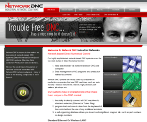 networkdnc.com: Network DNC Network-based Direct Numerical Control
Network-based Direct Numerical Control. Our highly sophisticated network-based DNC systems cover the two main duties of Direct Numerical Control including safe data transfer via network between CNC and computer and
data management of NC programs and production related documents duties of Direct Numerical Control