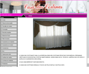 casadascortinas.com: Casa das Cortinas
Casa das Cortinas