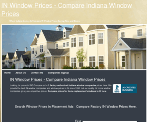 inwindowpricesite.com: IN Window Prices Compare Window Prices
Find the top Indiana factory authorized installers. Save time and money. Find contractors in Indiana with high ratings here.