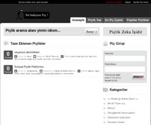 piciz.biz: Piçliğin Gücü Adına Geyik Platformu
Piç insanların toplandıkları bir geyik platformu gel yerini al geyiğe katıl
