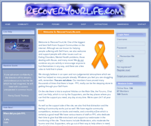 recoveryourlife.com: RecoverYourLife.com - Self Harm Support and Information - Home
RYL is a Self Harm Support Community aimed at providing information and advice to those seeking to recover from Self Harm