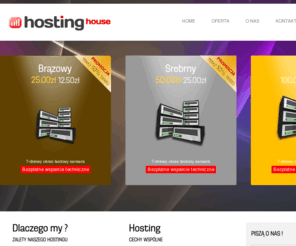 hosting-blog.edu.pl: HostingHouse.pl – Stabilne serwery – Profesjonalna obsługa
Serwery w HostingHouse.pl to najlepszej jakości hosting w najniższych cenach, wygodny panel administracyjny i fachowa pomoc techniczna.
