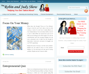 robinandjudy.com: The Robin and Judy Show | "Helping You Get Talked About"
The complete information resource for getting you and your business noticed.  Robin van der Merwe and Judy Hasenack show how to grow your business and your profit.   Get connected - Get noticed - Get talked about.