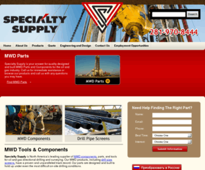 ssply.com: MWD Tools and Components | Drill Pipe Screens & MWD Parts | Specialty Supply
MWD Tools and Components | Parts for Directional Drilling in Oilfield Control & Process Systmes | Specialty Supply