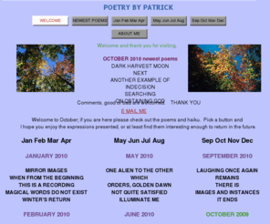 poetrybypatrick.com: poems haiku
poems on various subjects NEW POEMS monthly