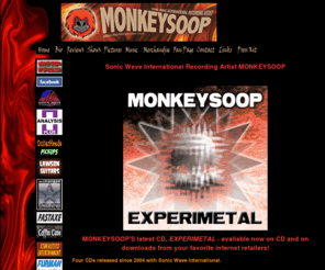 monkeysoop.com: Monkeysoop
 Monkeysoop is a musical group whose style draws on instrumental progressive, rock, metal, jazz, classical, funk, country, and many other musical  flavors. 