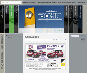 auto-bohr.com: Autohaus Bohr - Renault und Dacia
AUTO BOHR - offizieller Renault & Dacia Vertragsh