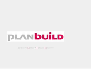 planbuild.co.uk: Planbuild : turning ideas into buildings
Planbuild is a total build construction company, specialising in Barn Conversions, Conservatories, Alterations & Extensions, New Build and Renovation & Refurbishment - work is covered by NHBC and Masterbuild Warranties