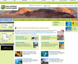 tourism.net.nz: New Zealand Tourism Guide : New Zealand Travel Guide, Accommodation, Tours, Attractions, Vacation Information and NZ Holiday Sites
New Zealand Tourism Guide is a New Zealand travel guide. 1000's of New Zealand accommodation, New Zealand attractions, New Zealand tours or New Zealand transport options. Book New Zealand accommodation and travel. New Zealand visitor, travel and tourist information plus New Zealand maps, dining, restaurants, accommodation, rental cars, campervans and more.