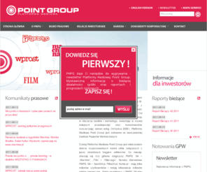 point-group.pl: PMPG SA - Platforma Mediowa Point Group (PGM) – Spółka notowana na GPW: Strona główna
Platforma Mediowa Point Group zaistniała na rynku w 1997 roku kiedy to z incjatywy Michała Lisieckiego, prezesa Point Group, powstał magazyn '?dlaczego'.