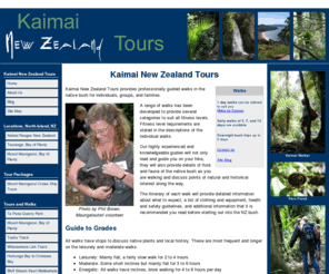 walk-new-zealand.com: Kaimai New Zealand Tours - experience guided walking, hiking, or tramping during your holiday in NZ!
Kaimai New Zealand Tours - Professional tour guides lead you through this stunning natural landscape for walking, hiking, and tramping holidays in NZ