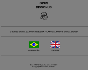 opusdissonus.com.br: OPUS DISSONUS

 
Pgina Opus Dissonus, entrevistas com compositores de msica erudita, artigos sobre msica, crticas de cds e OPUS DISSONUS EDIES MSICAIS.
Opus Dissonus Webpage, interviews with classical music composers, articles about music, CD critics & OPUS DISSONUS MUSICAL EDITIONS
 
 
