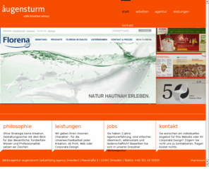 storchenwiege.asia: augensturm | Werbeagentur Dresden
Werbung mit der Werbeagentur augensturm. Corporate Design, Webdesign und Printmedien-Gestaltung sind unsere Arbeitsschwerpunkte. Kontaktieren Sie uns für ein individuelles Angebot