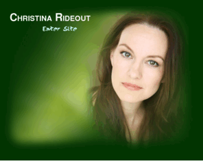 christinarideout.com: Christina Rideout
The Official Website of Actress Christina Rideout