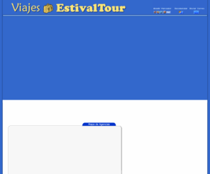 estivaltour.com: EstivalTour
EstivalTour su agencia de viajes.