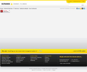 outhands.com: Outhands Internet, IT & Media - Website design, onwikkeling, ict dienstverlening
Wij kunnen u alles op het gebied van Internet, IT en grafische media uit handen nemen. Wij zoeken altijd naar de beste oplossingen!