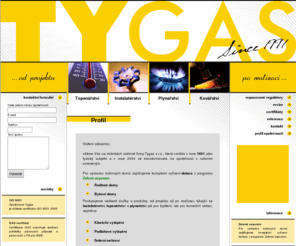 tygas.cz: TYGAS s.r.o.
TYGAS s.r.o.