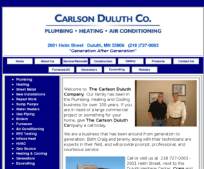 carlsonduluth.com: Welcome to Carlson
Carlson Duluth Co. a plumbing and heating company that has been in business for over 100 years.  Specializing in both residential and commercial work.