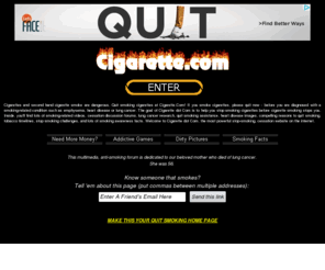 nofumar.org: Quit Smoking Cigarettes at Cigarette .Com - Stop Smoking Cigarettes 
before Cigarettes Stop you!
Quit smoking Cigarettes at Cigarette .Com - Stop Smoking Cigarettes before Cigarettes Stop you! 