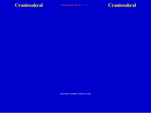 craniosakral.com: Craniosakral - Cranio in Österreich
Arbeit mit Craniosakraler Impuls Regulation (Osteopathie) und Beratung mit Blütenessenzen - Gabriele König - Wien