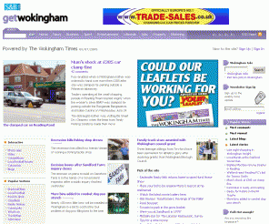 getwokingham.co.uk: getwokingham - The Wokingham Times
Local news, sport, entertainment, business and video content from the Wokingham Times, covering Berkshire, Ascot, Bracknell, Town Centre, Binfield, Wokingham, Reading, Maidenhead, Sandhurst, Emmbrook, Barkham, Crowthorne, Woodley, Earley, Finchampstead, Twyford, Woosehill, Winnersh, Dowlesgreen, Norreys, Keephatch, Bean Oak, South Wescott, Eastheath, Arborfield, Arborfield Cross, Arborfield Garrison, Billingbear, Charvil, Cockpole Green, Crazies Hill, Farley Hill, Gardeners Green, Grazeley, Hare Hatch, Holme Green, Hurst, Kiln Green, Ravenswood, Remenham, Riseley, Ruscombe, Ryeish Green, Shinfield, Sindlesham, Sonning, Spencers Wood, Swallowfield, Three Mile Cross, Twyford, Upper Culham, Wargrave, Whistley Green