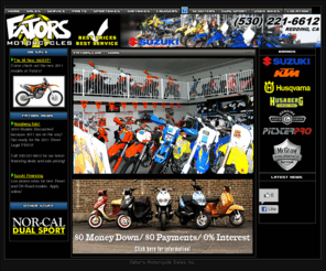 fators.com: www.Fators.com - Redding Motorcycle, Suzuki, KTM, Husaberg, Husqvarna, Pitster Pro
Sportbike & Motorcycle Sales, Service, Redding CA