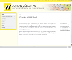 mueller-textil.com: JOHANN MÜLLER AG
Joomla! - dynamische Portal-Engine und Content-Management-System