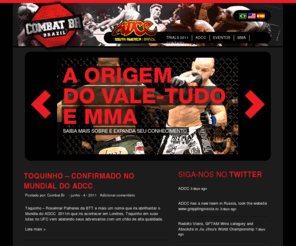 adccbrazil.com.br: Combat BR
Portal de notícias e matérias sobre lutas e eventos relacionados a artes marciais tais como ADCC, Submission Fighting, Jiu-Jitsu, MMA e muito mais.