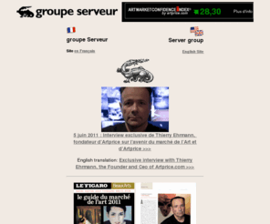 historydatabank.com: Groupe Serveur -:- groupe Serveur/Server group :: Thierry Ehrmann
Le groupe Serveur, l'industrie du troisième millénaire : acteur majeur des banques de données judiciaires, juridiques et économiques.