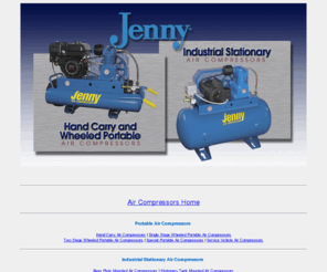 jennyproductsinc.org: Jenny Hand Carry, Wheeled Portable, and Industrial Stationary Air Compressors Home Page -
=