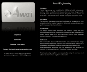 amati-engineering.com: Amati Engineering - Main
Amati Engineering Speakers and Amplifiers Main Page